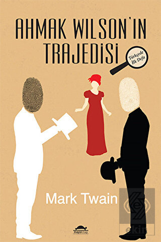 Ahmak Wilson'ın Trajedisi