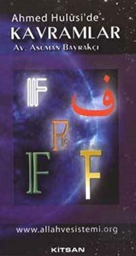 Ahmed Hulusi'de Kavramlar F
