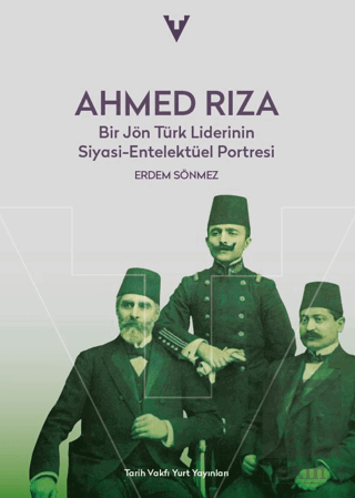 Ahmed Rıza Erdem Sönmez Tarih Vakfı Yurt Yayınları Satın Al - ekinkita