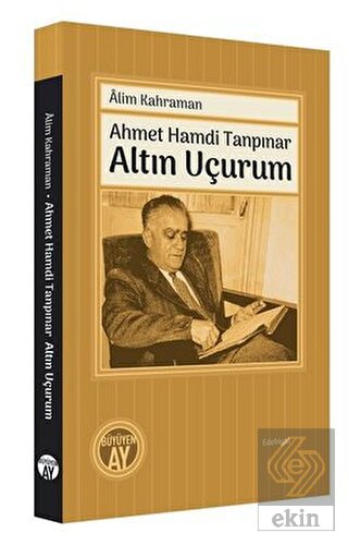 Ahmet Hamdi Tanpınar - Altın Uçurum