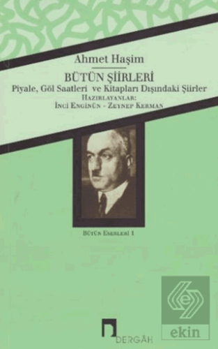 Ahmet Haşim Bütün Şiirleri