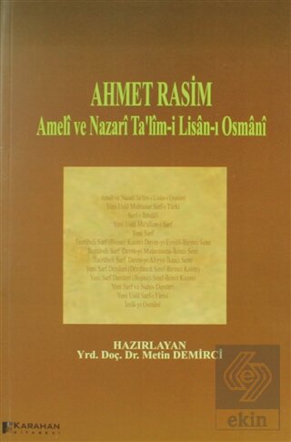 Ahmet Rasim - Ameli ve Nazari Ta'lim-i Lisan-ı Osm