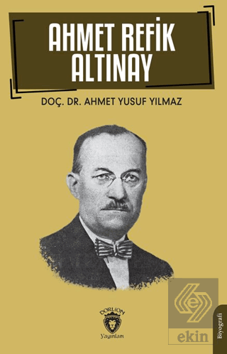 Ahmet Refik Altınay