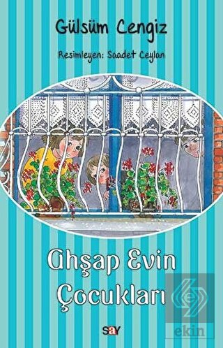 Ahşap Evin Çocukları