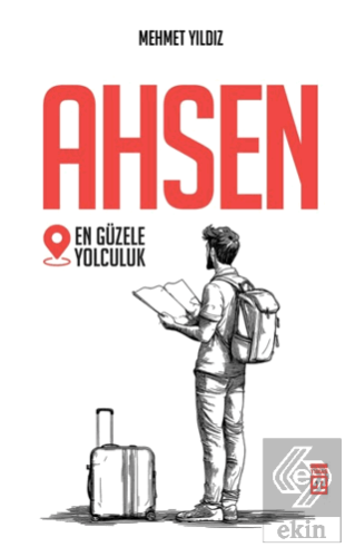 Ahsen - En Güzele Yolculuk