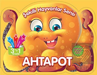Ahtapot - Şekilli Hayvanlar Serisi