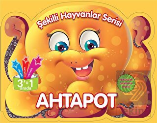Ahtapot - Şekilli Hayvanlar Serisi