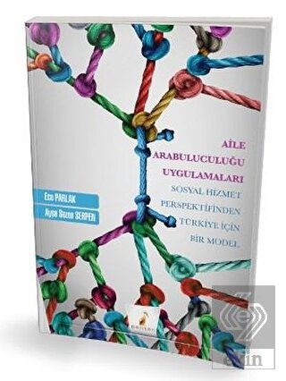 Aile Arabuluculuğu Uygulamaları