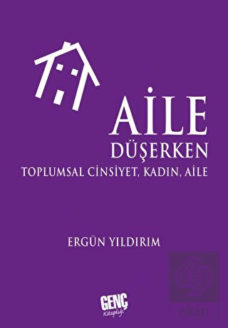 Aile Düşerken