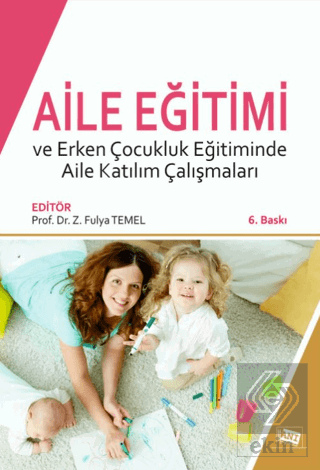 Aile Eğitimi ve Erken Çocukluk Eğitiminde Aile Kat