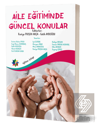 Aile Eğitiminde Güncel Konular