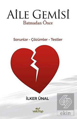 Aile Gemisi Batmadan Önce