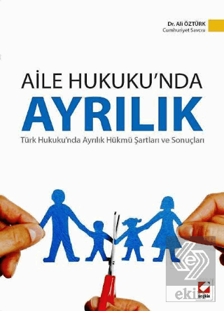 Aile Hukukunda Ayrılık