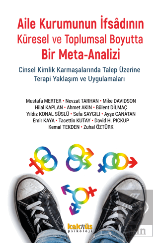 Aile Kurumunun İfsadının Küresel ve Toplumsal Boyu