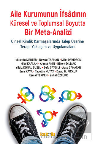 Aile Kurumunun İfsadının Küresel ve Toplumsal Boyu