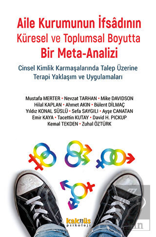 Aile Kurumunun İfsadının Küresel ve Toplumsal Boyu