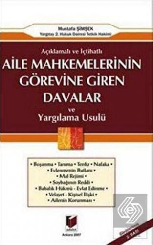 Aile Mahkemelerinin Görevine Giren Davalar ve Yarg