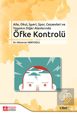 Aile, Okul, İşyeri, Spor, Cezaevleri ve Yaşamın Di