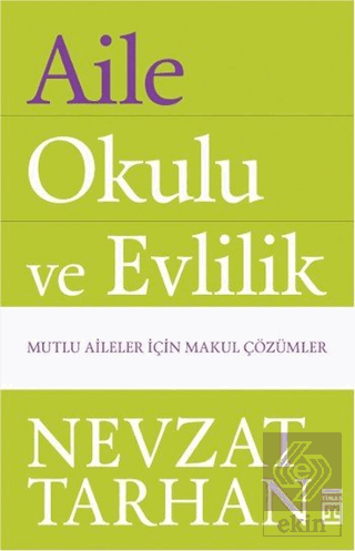 Aile Okulu ve Evlilik