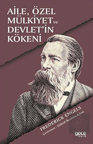 Aile Özel Mülkiyet ve Devlet\'in Kökeni