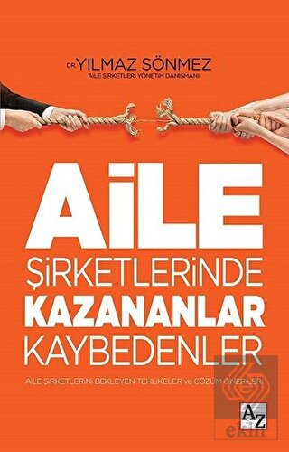 Aile Şirketlerinde Kazananlar Kaybedenler