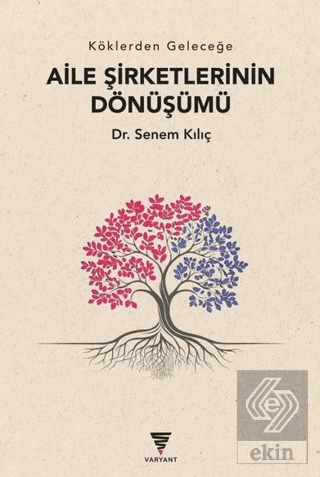 Aile Şirketlerinin Dönüşümü