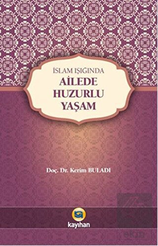 Ailede Huzurlu Yaşam