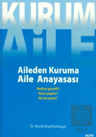 Aileden Kuruma Aile Anayasası