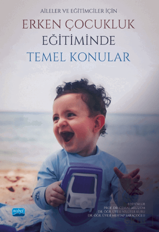 Aileler ve Eğitimciler İçin Erken Çocukluk Eğitimi