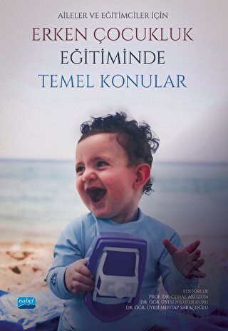 Aileler ve Eğitimciler İçin Erken Çocukluk Eğitimi