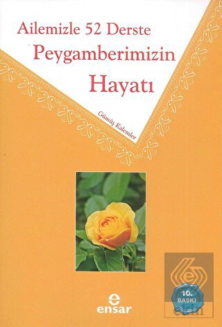 Ailemizle 52 Derste Peygamberimizin Hayatı