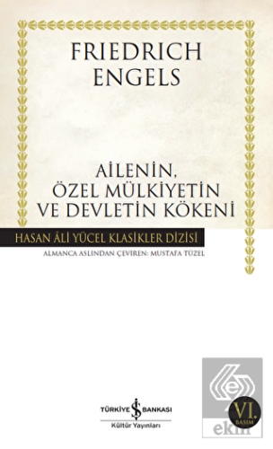 Ailenin, Özel Mülkiyetin ve Devletin Kökeni