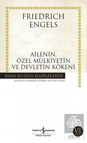 Ailenin, Özel Mülkiyetin ve Devletin Kökeni