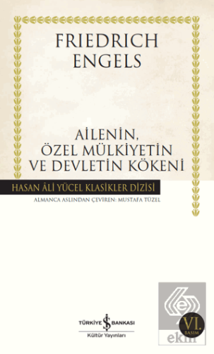 Ailenin, Özel Mülkiyetin ve Devletin Kökeni