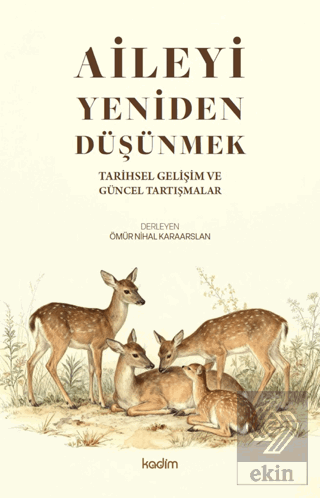 Aileyi Yeniden Düşünmek