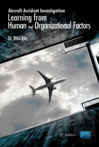 Aircraft Accident Investigation: Learning from Hum