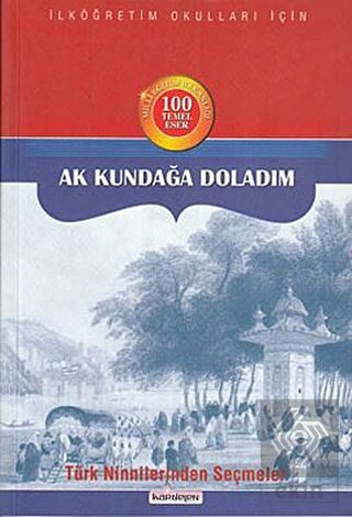 Ak Kundağa Doladım