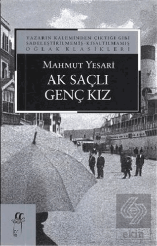 Ak Saçlı Genç Kız