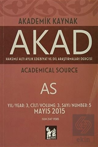 Akad Akademik Kaynak Dergisi Sayı: 5