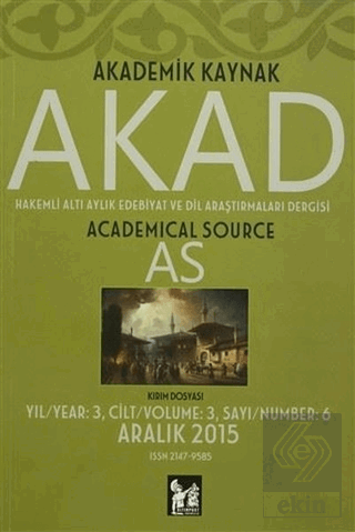 Akad Akademik Kaynak Dergisi Sayı: 6