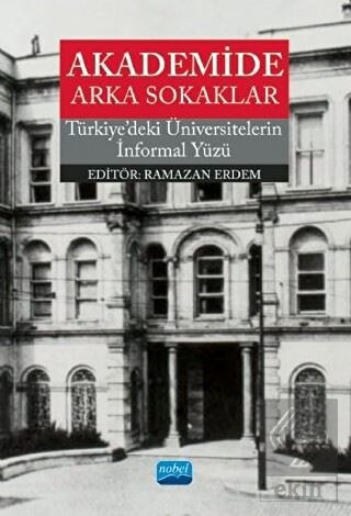 Akademide Arka Sokaklar - Türkiye'deki Üniversitel