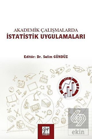Akademik Çalışmalarda İstatistik Uygulamaları