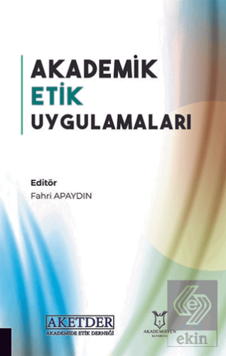 Akademik Etik Uygulamaları