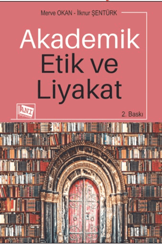 Akademik Etik Ve Liyakat