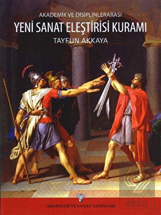 Akademik ve Disiplinlerarası Yeni Sanat Eleştirisi