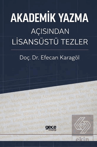 Akademik Yazma Açısından Lisansüstü Tezler