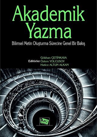 Akademik Yazma: Bilimsel Metin Oluşturma Sürecine