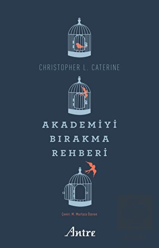 Akademiyi Bırakma Rehberi