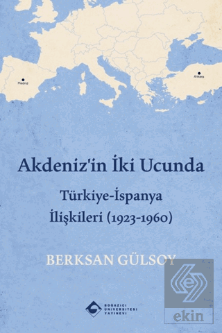 Akdenizin İki Ucunda