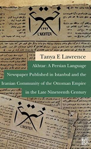 Akhtar: A Persian Language Newspaper Published in 